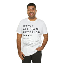 Load image into Gallery viewer, Peterish Days Tee, Trendy Funny Christian Shirt, Best Selling Christian T-shirt, Black T-shirt With Scriptures