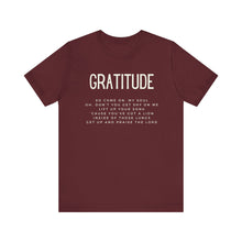 Load image into Gallery viewer, Gratitude T-shirt, Trendy Christian Shirt, Christian Shirt For Women, Men's Christian T-shirt, Maverick City Music Apparel, Maverick City