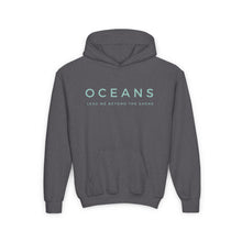 Load image into Gallery viewer, Kids Oceans Hoodie, Trendy Christian Sweatshirt, Christian Hoodie For Girls, Boy Christian Hoodie, Oceans Pullover