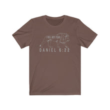 Load image into Gallery viewer, I will not fear shirt, Daniel 6:22 Shirt