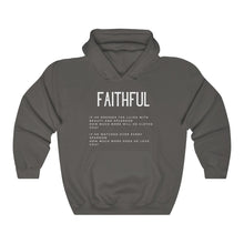 Load image into Gallery viewer, Faithful Hoodie, Trendy Christian Sweatshirt, Christian Hoodie For Women, Men's Christian Hoodie, Maverick City Music Apparel