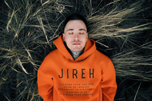Load image into Gallery viewer, Jireh You Are Enough Hoodie, Trendy Christian Sweatshirt, Christian Hoodie For Women, Men's Christian Hoodie, Maverick City Music Apparel