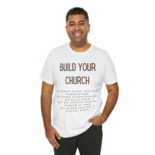 Load image into Gallery viewer, Build Your Church T-shirt, Elevation Worship, Trendy Christian T-shirt, Women&#39;s Christian Shirt, Men&#39;s Christian T-shirt, Maverick City
