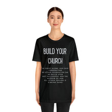 Load image into Gallery viewer, Build Your Church T-shirt, Elevation Worship, Trendy Christian T-shirt, Women&#39;s Christian Shirt, Men&#39;s Christian T-shirt, Maverick City
