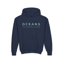 Load image into Gallery viewer, Kids Oceans Hoodie, Trendy Christian Sweatshirt, Christian Hoodie For Girls, Boy Christian Hoodie, Oceans Pullover
