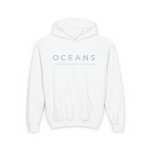Load image into Gallery viewer, Kids Oceans Hoodie, Trendy Christian Sweatshirt, Christian Hoodie For Girls, Boy Christian Hoodie, Oceans Pullover
