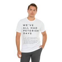 Load image into Gallery viewer, Peterish Days Tee, Trendy Funny Christian Shirt, Best Selling Christian T-shirt, Black T-shirt With Scriptures
