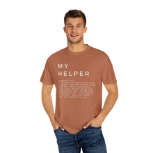 Load image into Gallery viewer, My Helper T-shirt, Hebrews 13:5-6, Unisex Garment-Dyed T-shirt, Christian Shirt For Women, Men&#39;s Christian Tee
