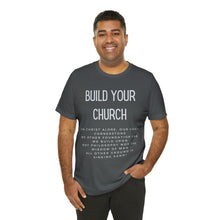 Load image into Gallery viewer, Build Your Church T-shirt, Elevation Worship, Trendy Christian T-shirt, Women&#39;s Christian Shirt, Men&#39;s Christian T-shirt, Maverick City
