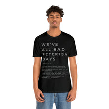 Load image into Gallery viewer, Peterish Days Tee, Trendy Funny Christian Shirt, Best Selling Christian T-shirt, Black T-shirt With Scriptures
