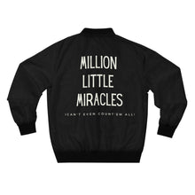 Load image into Gallery viewer, Million Little Miracles Bomber Jacket, Christian Women&#39;s Jacket, Christian Bomber Jacket, Men&#39;s Christian Jacket, Maverick City Music
