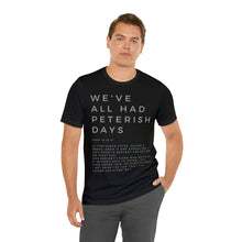 Load image into Gallery viewer, Peterish Days Tee, Trendy Funny Christian Shirt, Best Selling Christian T-shirt, Black T-shirt With Scriptures
