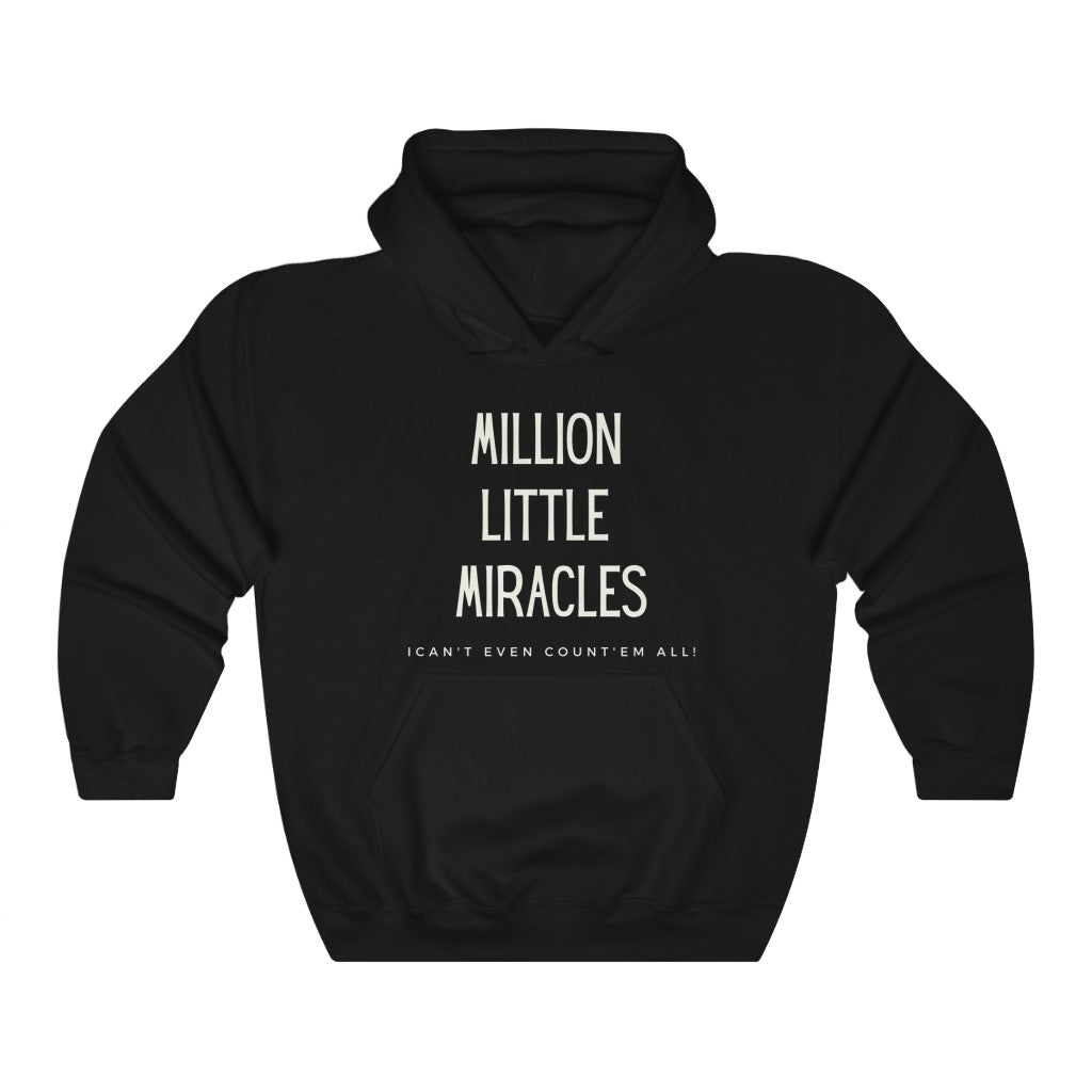 Million Little Miracles Hoodie, Trendy Christian Sweatshirt, Christian Hoodie For Women, Men's Christian Hoodie, Maverick City Music Apparel