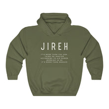 Load image into Gallery viewer, Jireh You Are Enough Hoodie, Trendy Christian Sweatshirt, Christian Hoodie For Women, Men&#39;s Christian Hoodie, Maverick City Music Apparel
