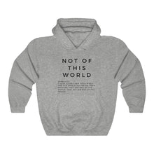 Load image into Gallery viewer, Best Seller Christian Hoodie, Not Of This World Hoodie, Pullover Hoodie, Christian Hoodie, White Hoodie, Trendy Hoodie, Womens Hoodie
