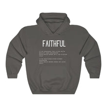 Load image into Gallery viewer, Faithful Hoodie, Trendy Christian Sweatshirt, Christian Hoodie For Women, Men&#39;s Christian Hoodie, Maverick City Music Apparel
